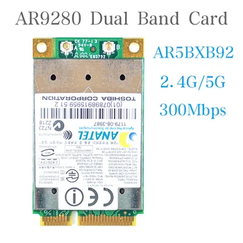 Atheros AR9280 AR5BHB92 dual-band 2.4 GHz / 5GHz 802.11 a / B / G / N 300Mbps wireless wi-fi mini-pci-e כרטיס מודול WiFi