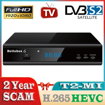 Hellobox 6 DVB-S2X DVB-S2 אינטרנט לוויין מקלט טלוויזיה בלוויין מקלט H265 HEVC רב זרם T2-MI DVB S2 צלחת Sat Finder